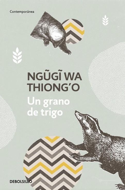 Un grano de trigo | 9788466340540 | Ngugi wa Thiong'o | Librería Castillón - Comprar libros online Aragón, Barbastro