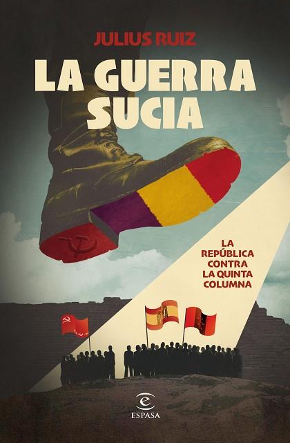 La guerra sucia | 9788467074710 | Ruiz, Julius | Librería Castillón - Comprar libros online Aragón, Barbastro