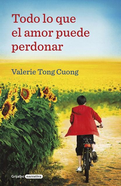 Todo lo que el amor puede perdonar | 9788425356377 | Valérie Tong Cuong | Librería Castillón - Comprar libros online Aragón, Barbastro