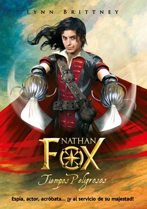 NATHAN FOX 1 : TIEMPOS PELIGROSOS | 9788498005059 | BRITTNEY, LYNN | Librería Castillón - Comprar libros online Aragón, Barbastro