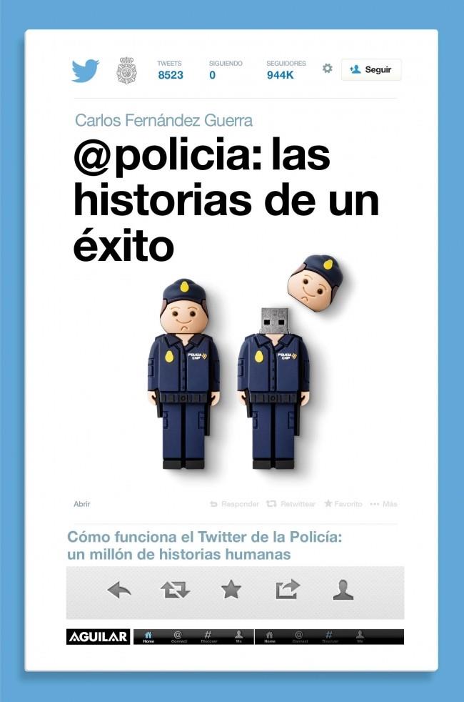 @POLICÍA. LAS HISTORIAS DE UN ÉXITO | 9788403014589 | Carlos Fernández Guerra | Librería Castillón - Comprar libros online Aragón, Barbastro