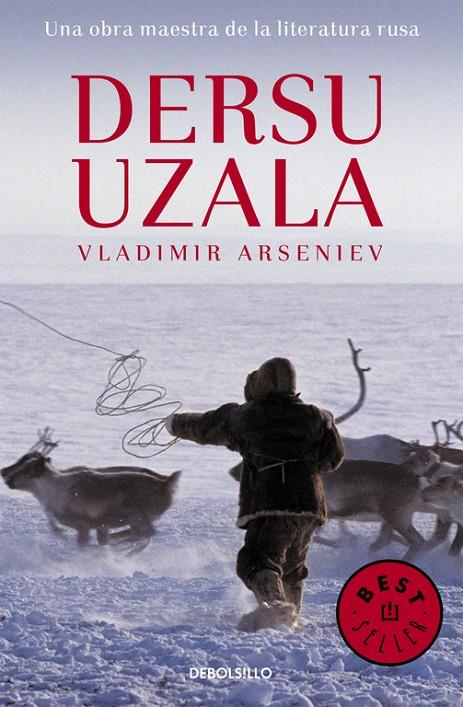 DERSU UZALA - DEBOLSILLO | 9788497938846 | Vladimir Arseniev | Librería Castillón - Comprar libros online Aragón, Barbastro