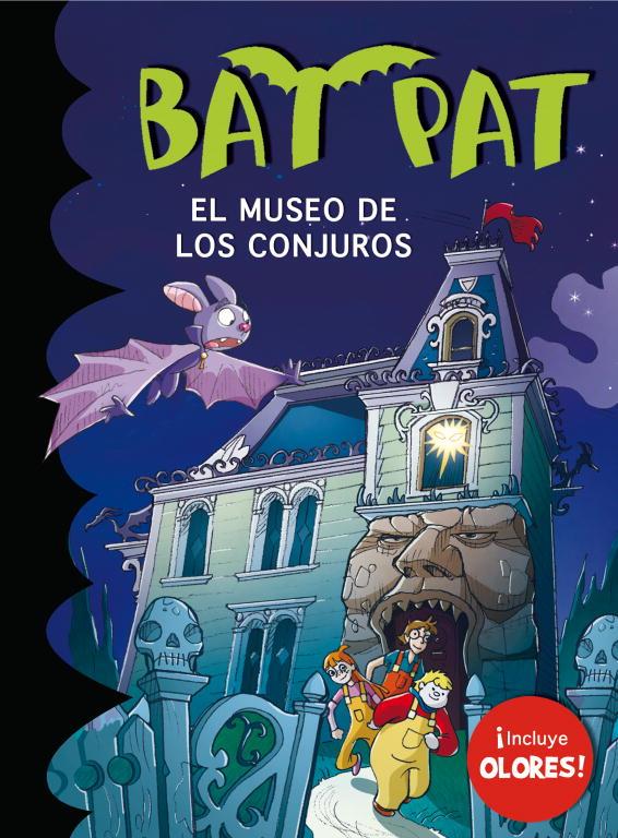 BAT PAT : EL MUSEO DE LOS CONJUROS (incluye olores) | 9788484417569 | PAVANELLO,ROBERTO | Librería Castillón - Comprar libros online Aragón, Barbastro