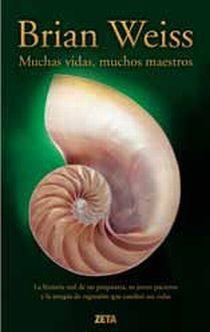 MUCHAS VIDAS MUCHOS MAESTROS - ZETA TD | 9788498724349 | WEISS, BRIAN | Librería Castillón - Comprar libros online Aragón, Barbastro