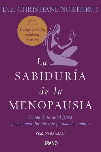 La sabiduría de la menopausia | 9788479537272 | Northrup, Christiane | Librería Castillón - Comprar libros online Aragón, Barbastro