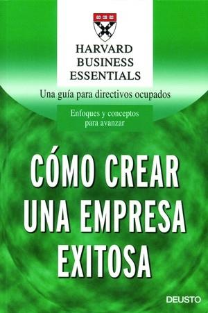 Cómo crear una empresa exitosa | 9788423423255 | AA. VV. | Librería Castillón - Comprar libros online Aragón, Barbastro