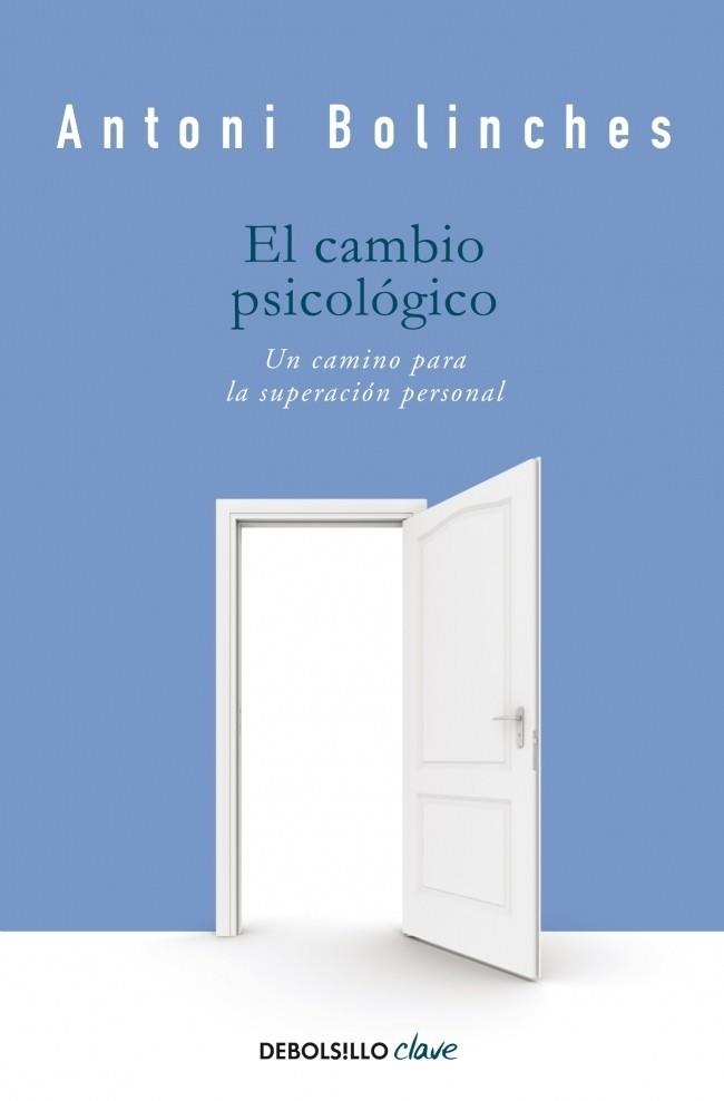 CAMBIO PSICOLOGICO, EL | 9788499890128 | BOLINCHES, ANTONI | Librería Castillón - Comprar libros online Aragón, Barbastro