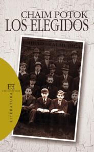 Los elegidos | 9788474909852 | Potok, Chaim | Librería Castillón - Comprar libros online Aragón, Barbastro