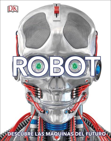 Robot | 9780241382400 | Varios autores, | Librería Castillón - Comprar libros online Aragón, Barbastro