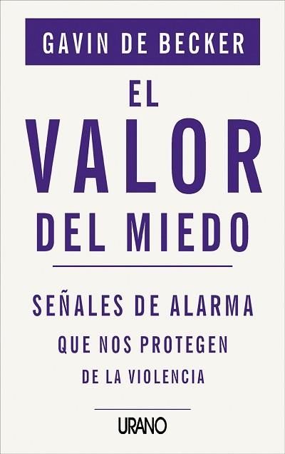 VALOR DEL MIEDO, EL | 9788479532819 | BECKER, GAVIN DE | Librería Castillón - Comprar libros online Aragón, Barbastro