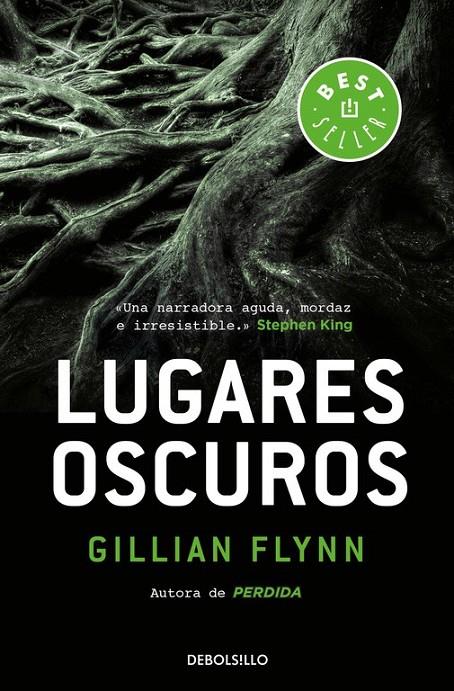 Lugares oscuros | 9788466338424 | Gillian Flynn | Librería Castillón - Comprar libros online Aragón, Barbastro