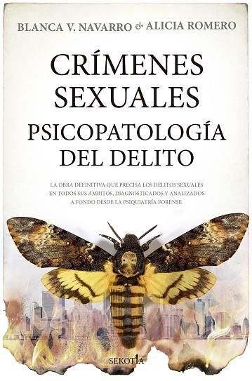 Crímenes sexuales. Psicopatología del delito | 9788419979230 | Blanca V. Navarro/Alicia Romero Fernández | Librería Castillón - Comprar libros online Aragón, Barbastro