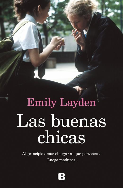 Las buenas chicas | 9788466669962 | Emily Layden | Librería Castillón - Comprar libros online Aragón, Barbastro