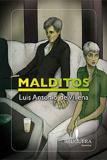 MALDITOS | 9788402421159 | DE VILLENA, LUIS ANTONIO | Librería Castillón - Comprar libros online Aragón, Barbastro