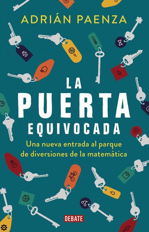 La puerta equivocada | 9788499928326 | Adrián Paenza | Librería Castillón - Comprar libros online Aragón, Barbastro