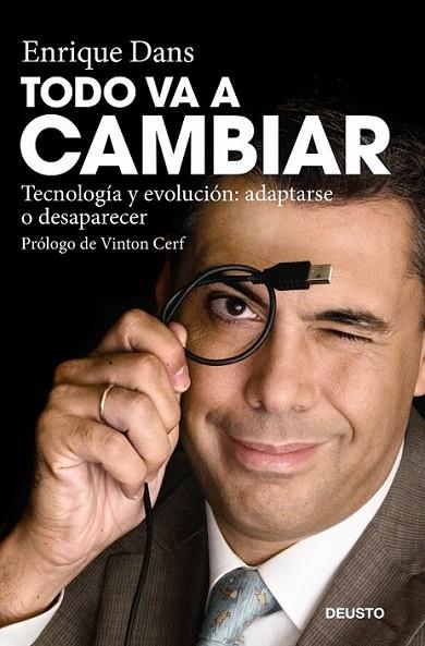 TODO VA A CAMBIAR | 9788423427635 | DANS, ENRIQUE | Librería Castillón - Comprar libros online Aragón, Barbastro