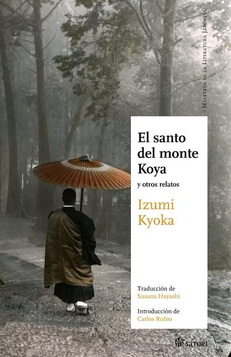 SANTO DEL MONTE KOYA, EL | 9788493820466 | KYOKA, IZUMI | Librería Castillón - Comprar libros online Aragón, Barbastro