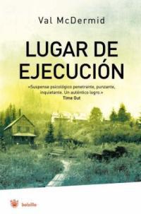 LUGAR DE EJECUCION | 9788478717682 | MCDERMID, VAL | Librería Castillón - Comprar libros online Aragón, Barbastro