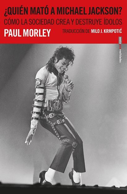 ¿Quién mató a Michael Jackson? | 9788417517298 | Morely, Paul | Librería Castillón - Comprar libros online Aragón, Barbastro