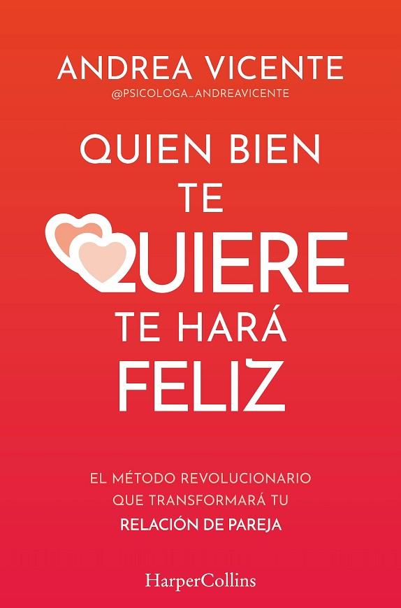 Quien bien te quiere te hará feliz | 9788410640771 | Vicente, Andrea | Librería Castillón - Comprar libros online Aragón, Barbastro