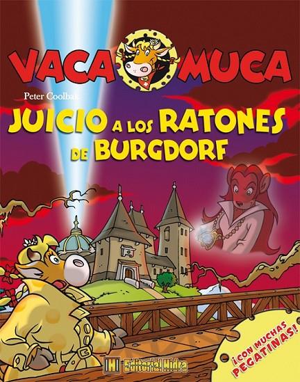 JUICIO A LOS RATONES DE BURGDORF - VACA MUCA 3 | 9788492939473 | COOLBAK, PETER | Librería Castillón - Comprar libros online Aragón, Barbastro