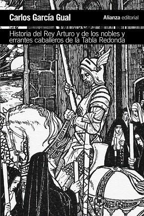 Historia del rey Arturo y de los nobles y errantes caballeros de la Tabla Redond | 9788491811428 | García Gual, Carlos | Librería Castillón - Comprar libros online Aragón, Barbastro