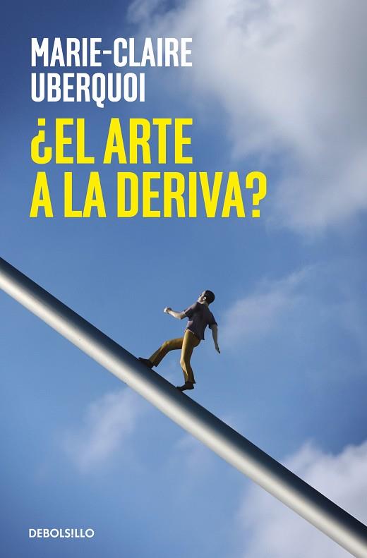 ¿El arte a la deriva? | 9788466376297 | MarieClaire Uberquoi | Librería Castillón - Comprar libros online Aragón, Barbastro