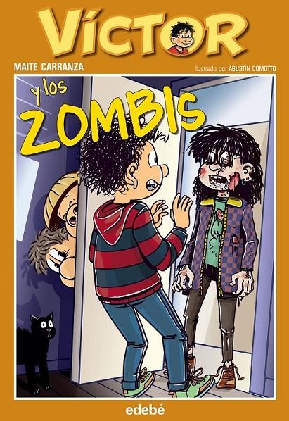 Victor y los zombis | 9788468312866 | Carranza Maite | Librería Castillón - Comprar libros online Aragón, Barbastro