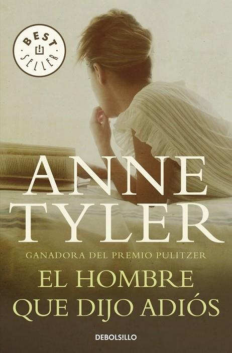 El hombre que dijo adiós | 9788490327555 | Anne Tyler | Librería Castillón - Comprar libros online Aragón, Barbastro