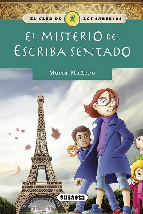 El misterio del Escriba sentado | 9788467732207 | Mañeru, María | Librería Castillón - Comprar libros online Aragón, Barbastro