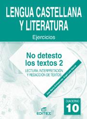 Cuaderno 10. No detesto los textos 2 | 9788497712262 | Echazarreta, José Mª / García, Angel Luis | Librería Castillón - Comprar libros online Aragón, Barbastro