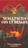 NUNCA PACTES CON UN DRAGON (BUTXACA) | 9788448043520 | CHARRETTE, ROBERT N. | Librería Castillón - Comprar libros online Aragón, Barbastro