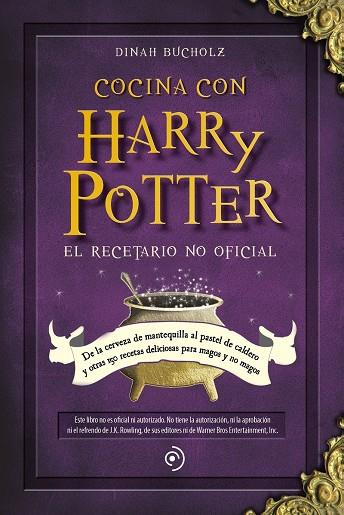 Cocina con Harry Potter | 9788418128165 | Bucholz, Dinah | Librería Castillón - Comprar libros online Aragón, Barbastro