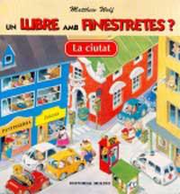 CIUTAT, LA UN LLIBRE AMB FINESTRETES | 9788427282674 | WOLF. MATTHEW | Librería Castillón - Comprar libros online Aragón, Barbastro