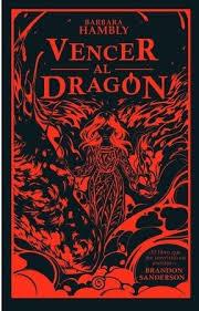 Vencer al dragón | 9788466661584 | Hambly, Barbara | Librería Castillón - Comprar libros online Aragón, Barbastro