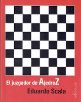 El juzgador de ajedrez | 9788488020512 | Scala González, Eduardo | Librería Castillón - Comprar libros online Aragón, Barbastro