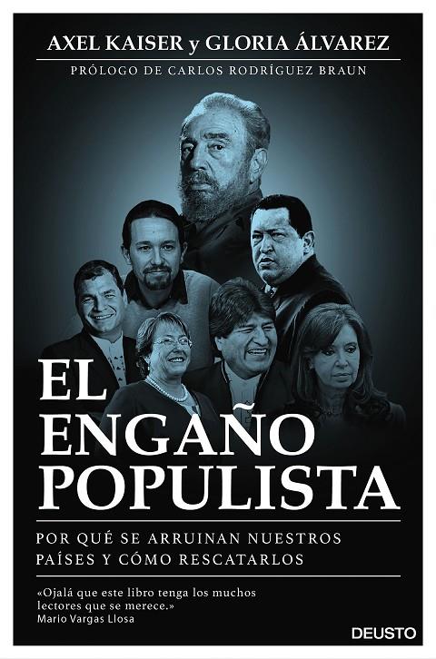 El engaño populista | 9788423425372 | Kaiser Barents-von Hohenhagen, Axel/Álvarez Cross, Gloria | Librería Castillón - Comprar libros online Aragón, Barbastro