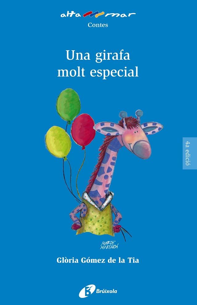 Una girafa molt especial | 9788499063881 | Gómez de la Tia, Glòria | Librería Castillón - Comprar libros online Aragón, Barbastro