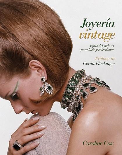 JOYERÍA VINTAGE | 9788434237780 | COX, CAROLINE | Librería Castillón - Comprar libros online Aragón, Barbastro