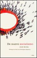 DE NUEVO SOCIALISMO | 9788484323891 | SEVILLA, JORDI | Librería Castillón - Comprar libros online Aragón, Barbastro