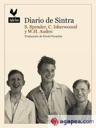 Diario de Sintra | 9788416529421 | Spender, Stephen ; Cristopher Isherwood ; Auden, W. C. | Librería Castillón - Comprar libros online Aragón, Barbastro