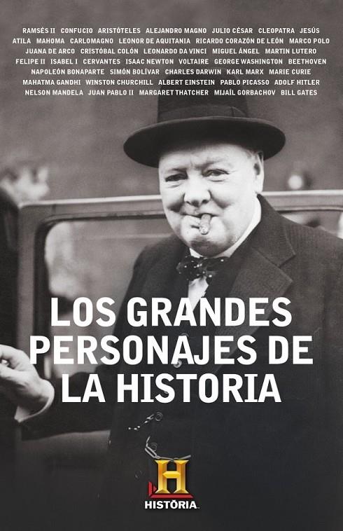 GRANDES PERSONAJES DE LA HISTORIA, LOS | 9788401347962 | CANAL HISTORIA | Librería Castillón - Comprar libros online Aragón, Barbastro