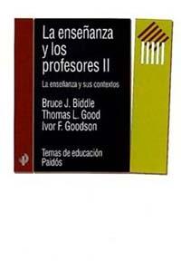 ENSEÑANZA Y LOS PROFESORES VOL.2, LA | 9788449309335 | BIDDLE, BRUCE J. | Librería Castillón - Comprar libros online Aragón, Barbastro