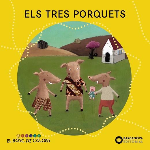 Els tres porquets | 9788448926588 | Baldó, Estel / Gil, Rosa / Soliva, Maria | Librería Castillón - Comprar libros online Aragón, Barbastro