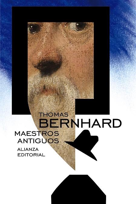 Maestros Antiguos | 9788491040989 | Bernhard, Thomas | Librería Castillón - Comprar libros online Aragón, Barbastro