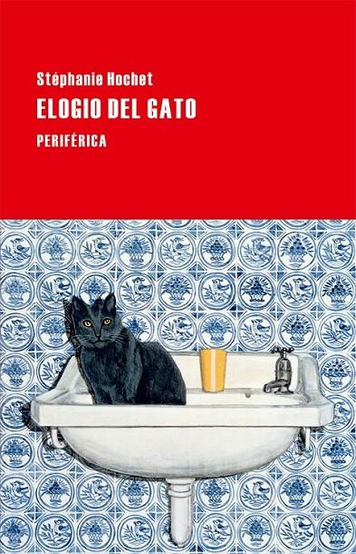 Elogio del gato | 9788416291144 | Hochet, Stéphanie | Librería Castillón - Comprar libros online Aragón, Barbastro