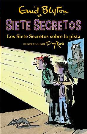 Los Siete Secretos sobre la pista | 9788426142597 | Blyton, Enid | Librería Castillón - Comprar libros online Aragón, Barbastro