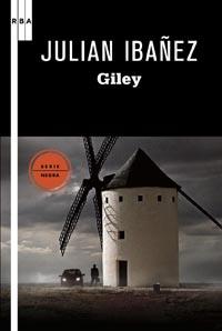 GILEY | 9788498678093 | IBAÑEZ, JULIAN | Librería Castillón - Comprar libros online Aragón, Barbastro