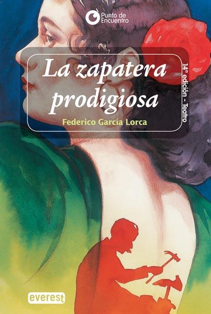 ZAPATERA PRODIGIOSA, LA | 9788424177096 | GARCIA LORCA, FEDERICO | Librería Castillón - Comprar libros online Aragón, Barbastro