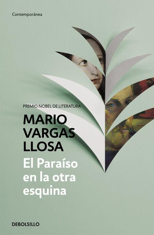 El Paraíso en la otra esquina | 9788490625910 | Mario Vargas Llosa | Librería Castillón - Comprar libros online Aragón, Barbastro